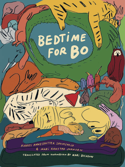 Title details for Bedtime for Bo by Kjersti Annesdatter Skomsvold - Available